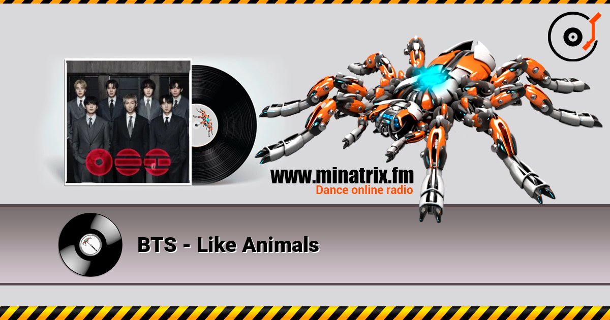BTS - Like Animals listen online in high quality | Minatrix.FM