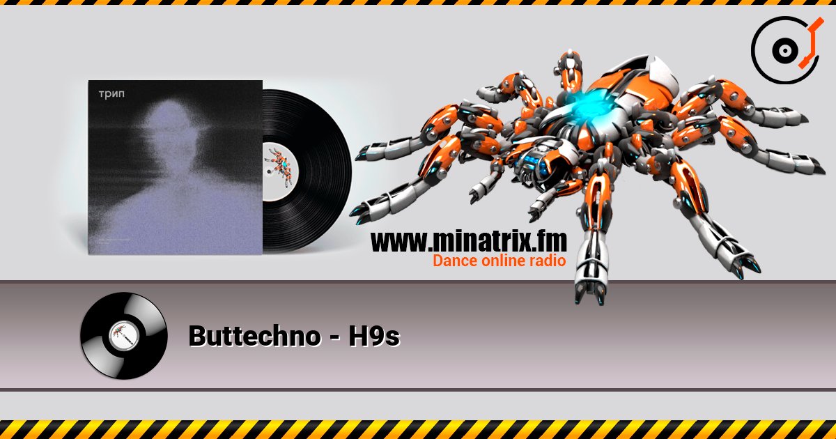 Buttechno - H9s listen online in high quality | Minatrix.FM