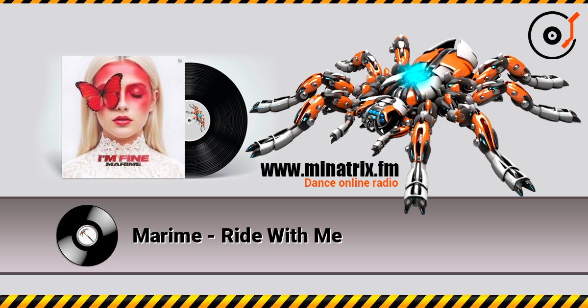 Marime - Ride With Me listen online in high quality | Minatrix.FM