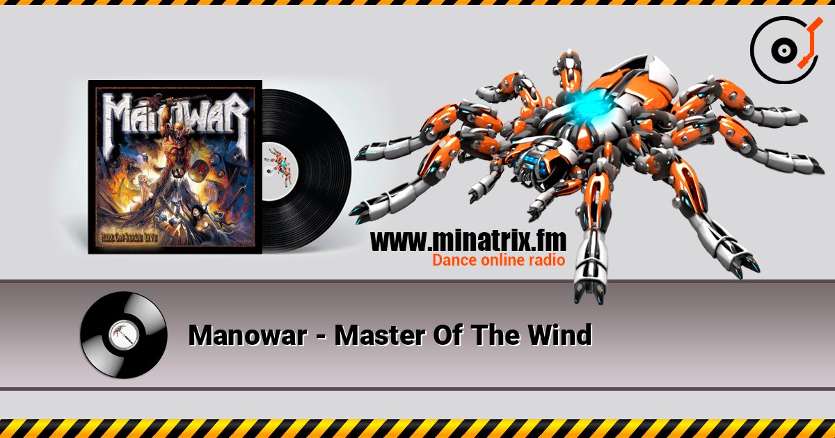 Manowar - Master Of The Wind listen online in high quality | Minatrix.FM