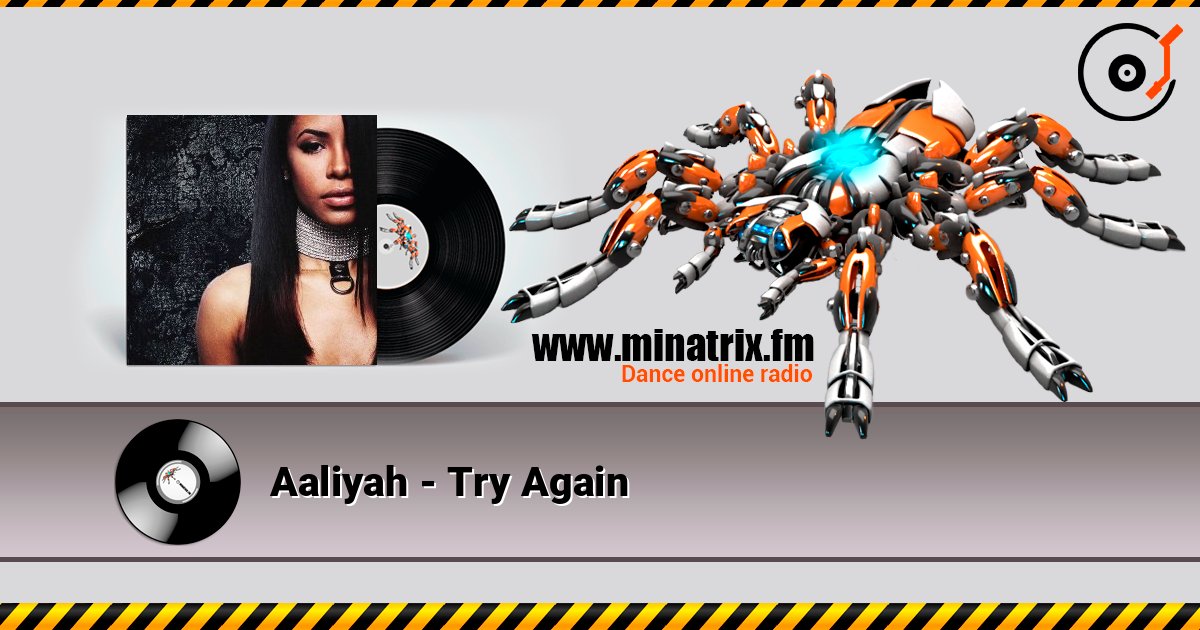 Aaliyah - Try Again слухати онлайн у високій якості | Minatrix.FM