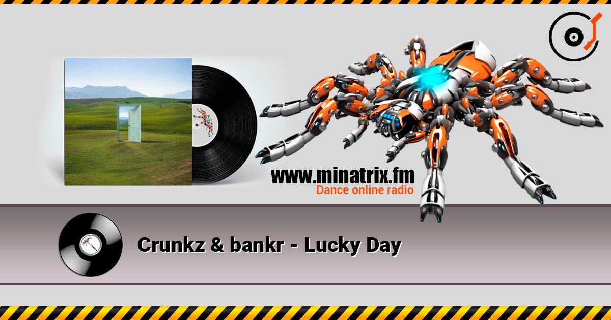 Crunkz & bankr - Lucky Day listen online in high quality | Minatrix.FM
