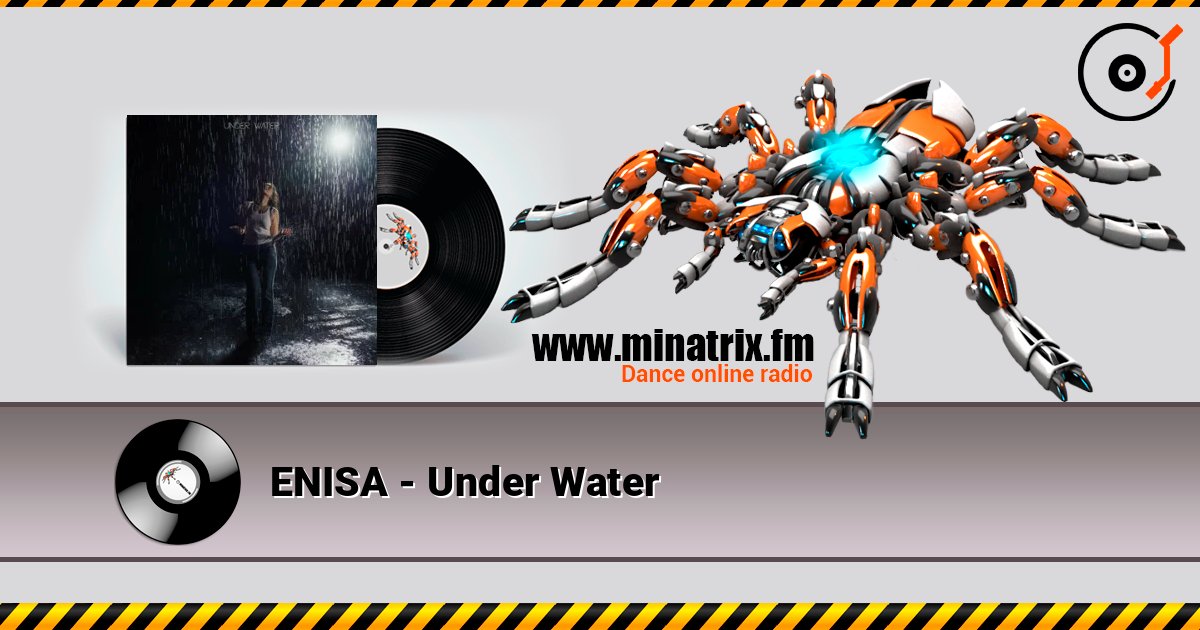 ENISA - Under Water listen online in high quality | Minatrix.FM