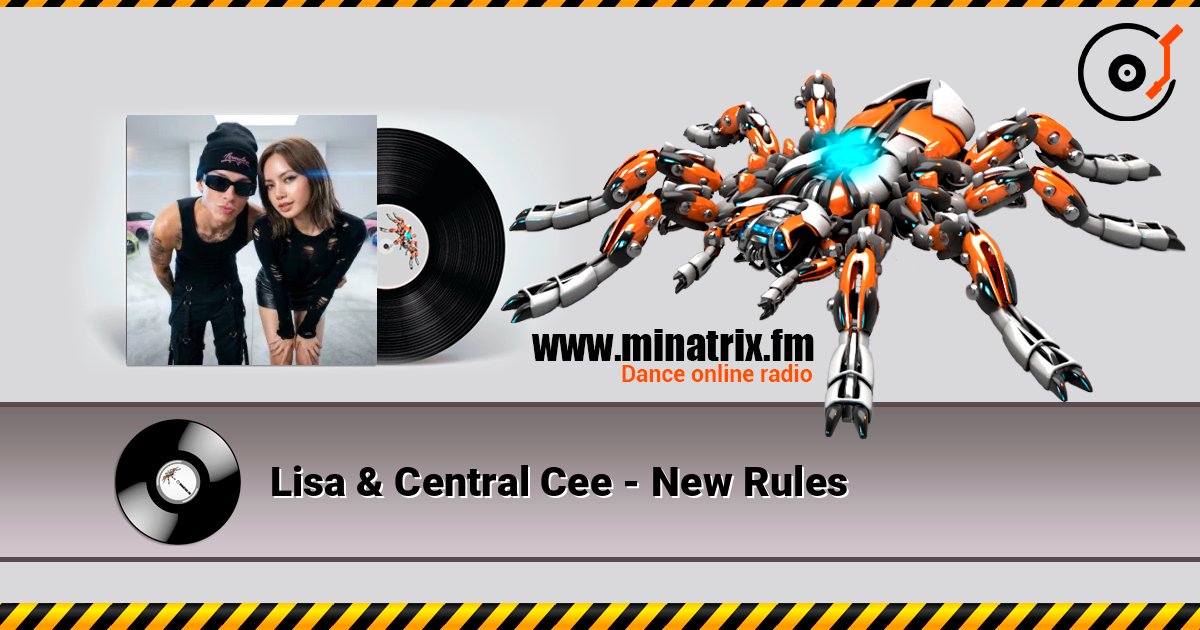 Lisa & Central Cee - New Rules listen online in high quality | Minatrix.FM