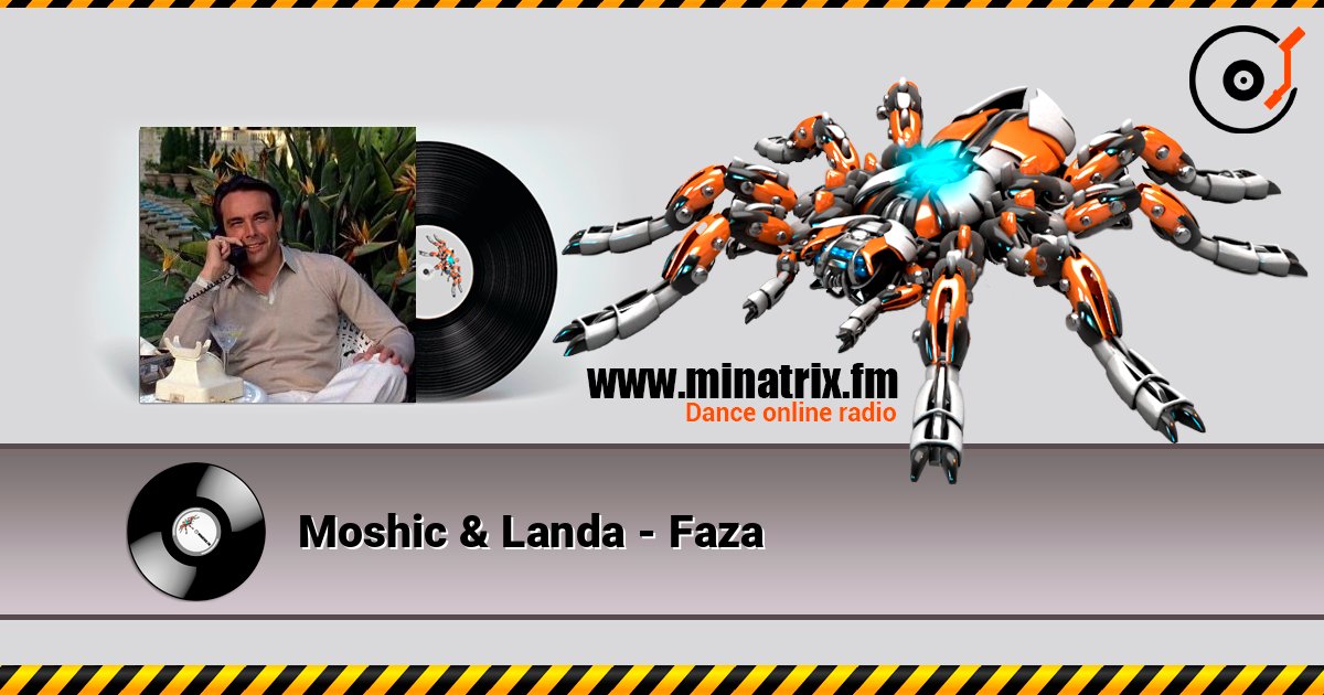 Moshic & Landa - Faza listen online in high quality | Minatrix.FM
