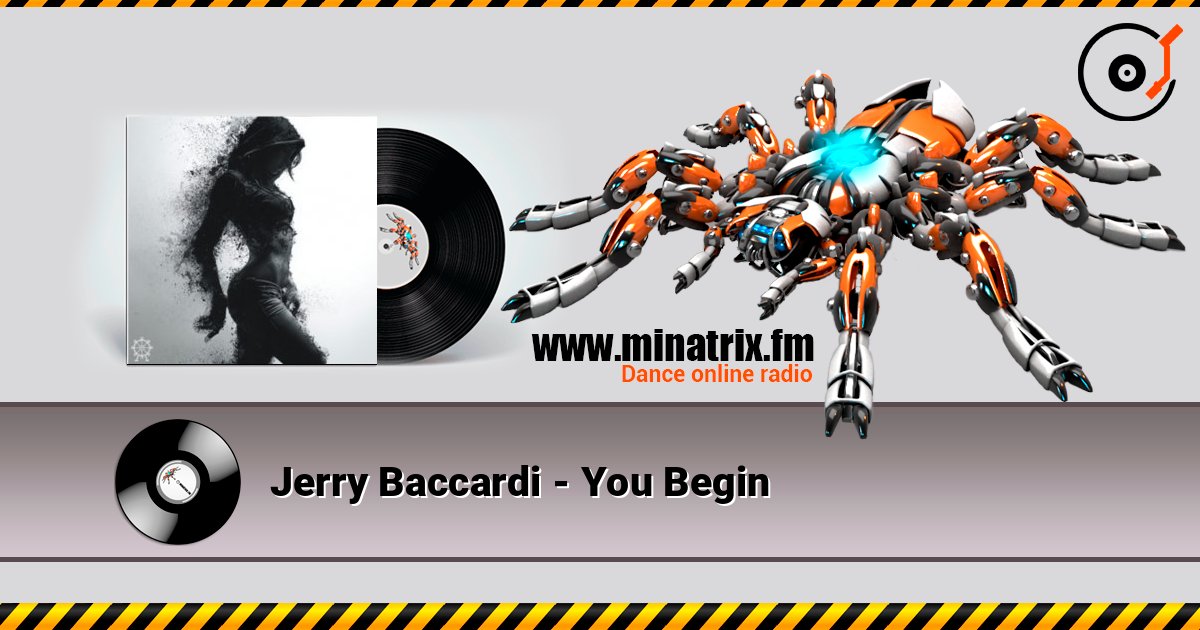 Jerry Baccardi - You Begin listen online in high quality | Minatrix.FM