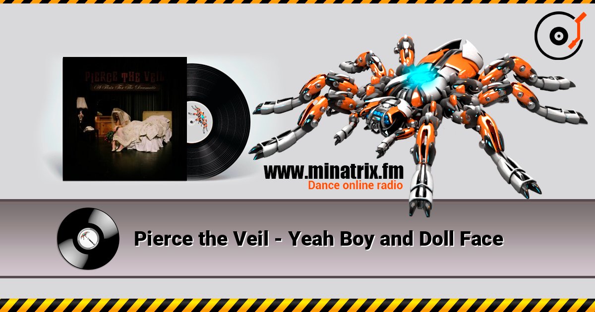 Pierce the Veil - Yeah Boy and Doll Face слухати онлайн у високій якості | Minatrix.FM
