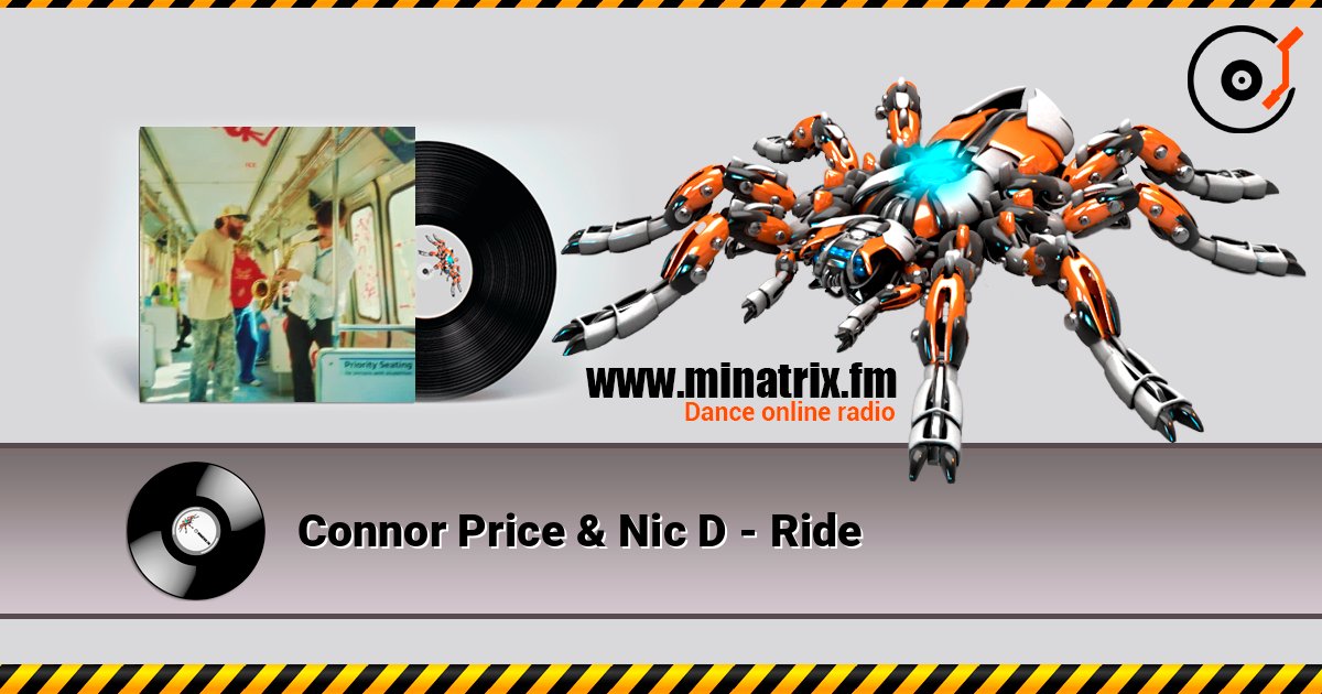 Connor Price & Nic D - Ride listen online in high quality | Minatrix.FM