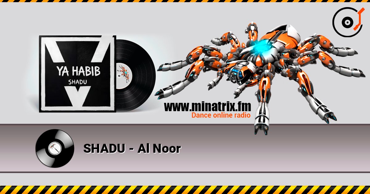 SHADU - Al Noor listen online in high quality | Minatrix.FM