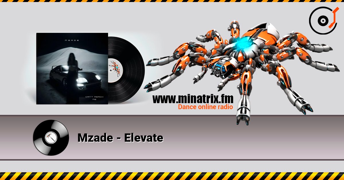 Mzade - Elevate слухати онлайн у високій якості | Minatrix.FM