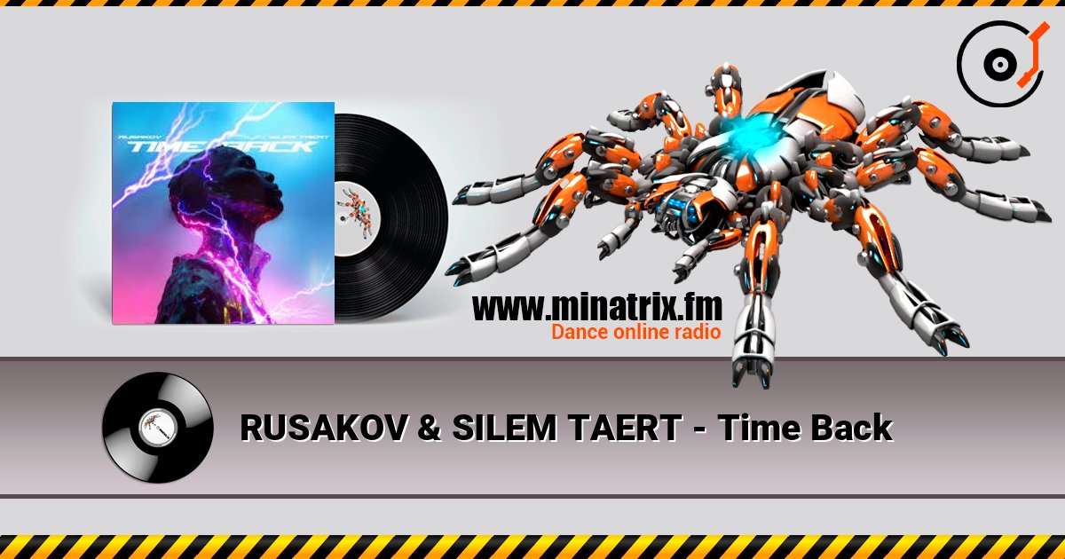 RUSAKOV & SILEM TAERT - Time Back слухати онлайн у високій якості | Minatrix.FM
