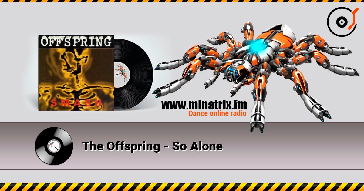 The Offspring - So Alone listen online in high quality | Minatrix.FM