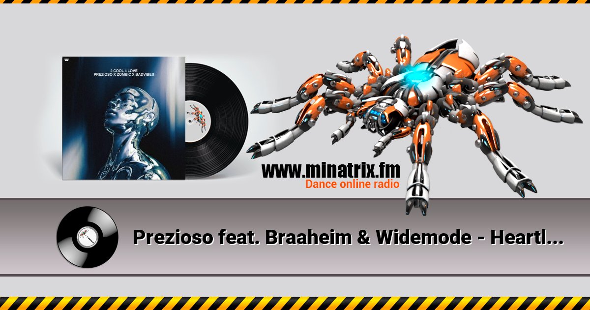 Prezioso feat. Braaheim & Widemode - Heartless Listen online and download MP3