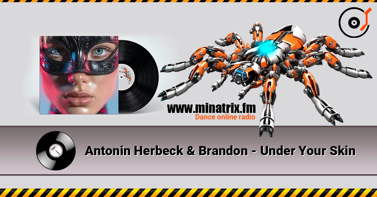 Antonin Herbeck & Brandon - Under Your Skin listen online in high quality | Minatrix.FM