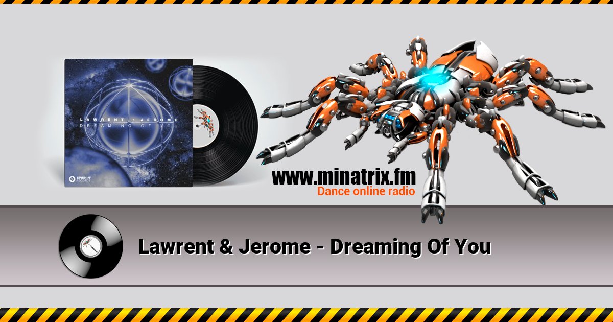 Lawrent & Jerome - Dreaming Of You Listen online and download MP3