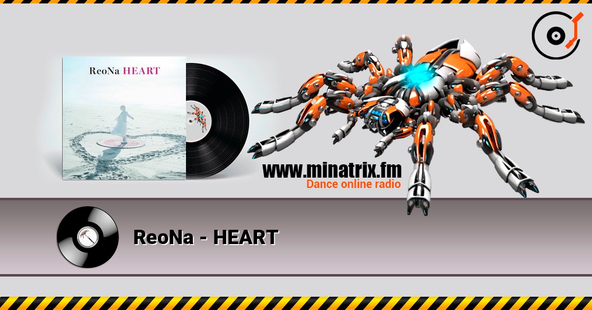 ReoNa - HEART listen online in high quality | Minatrix.FM
