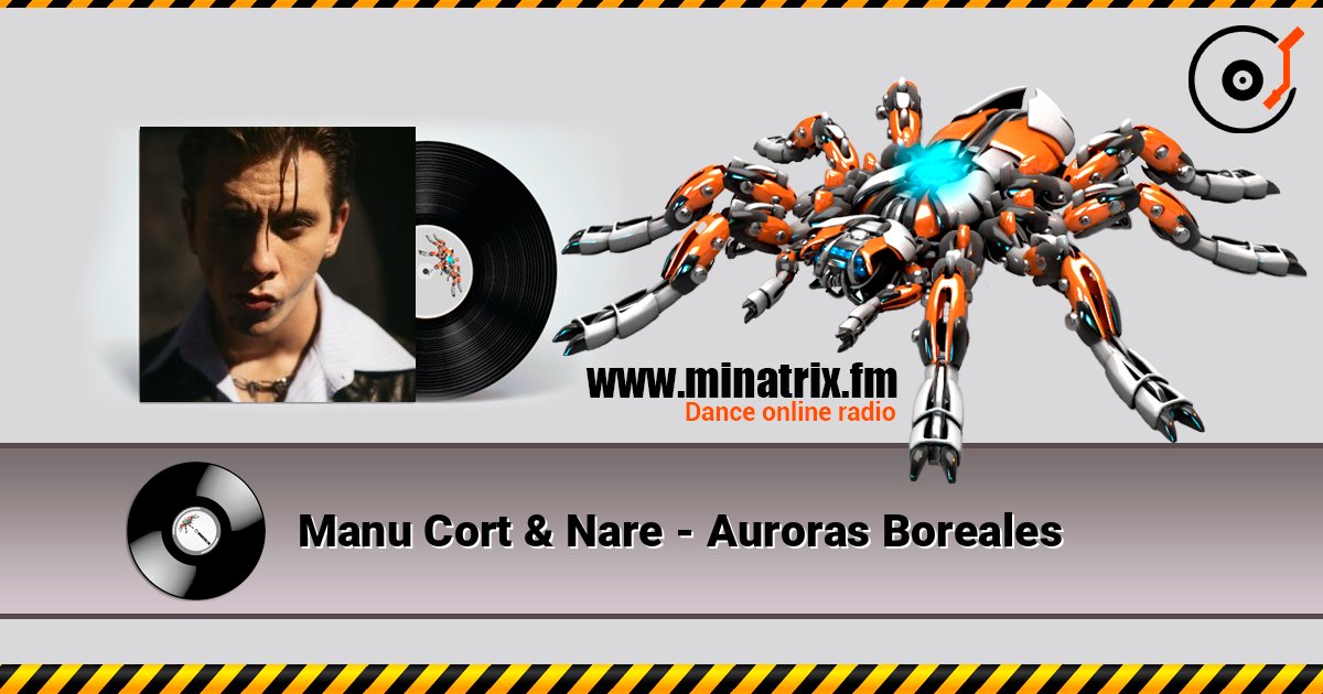 Manu Cort & Nare - Auroras Boreales listen online in high quality | Minatrix.FM