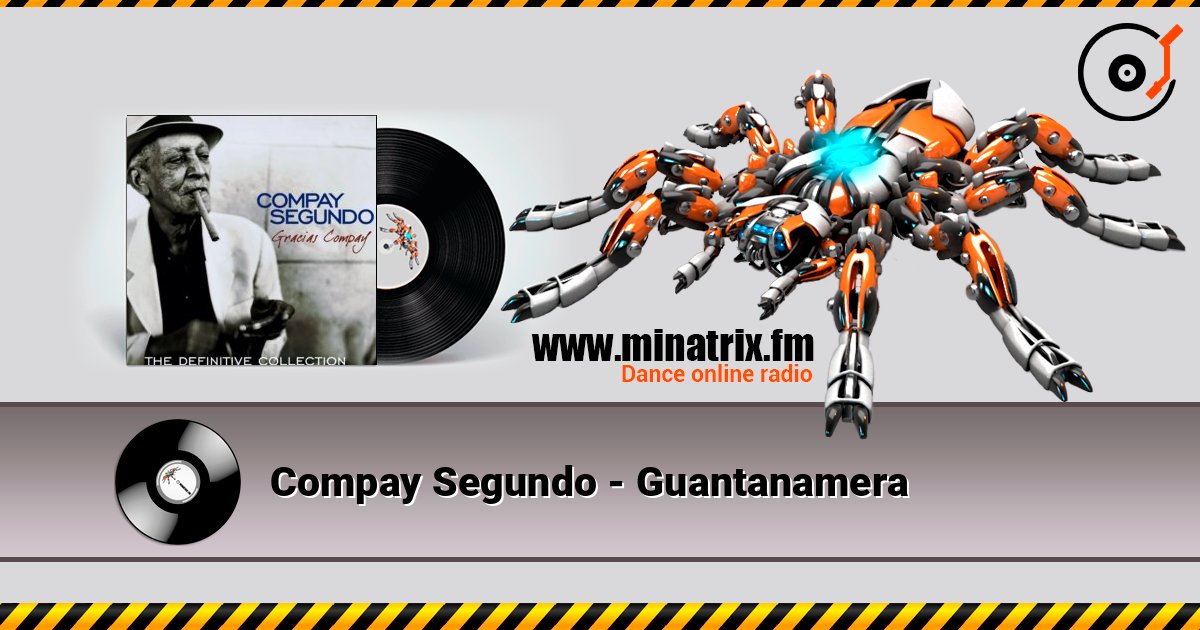 Compay Segundo - Guantanamera listen online in high quality | Minatrix.FM