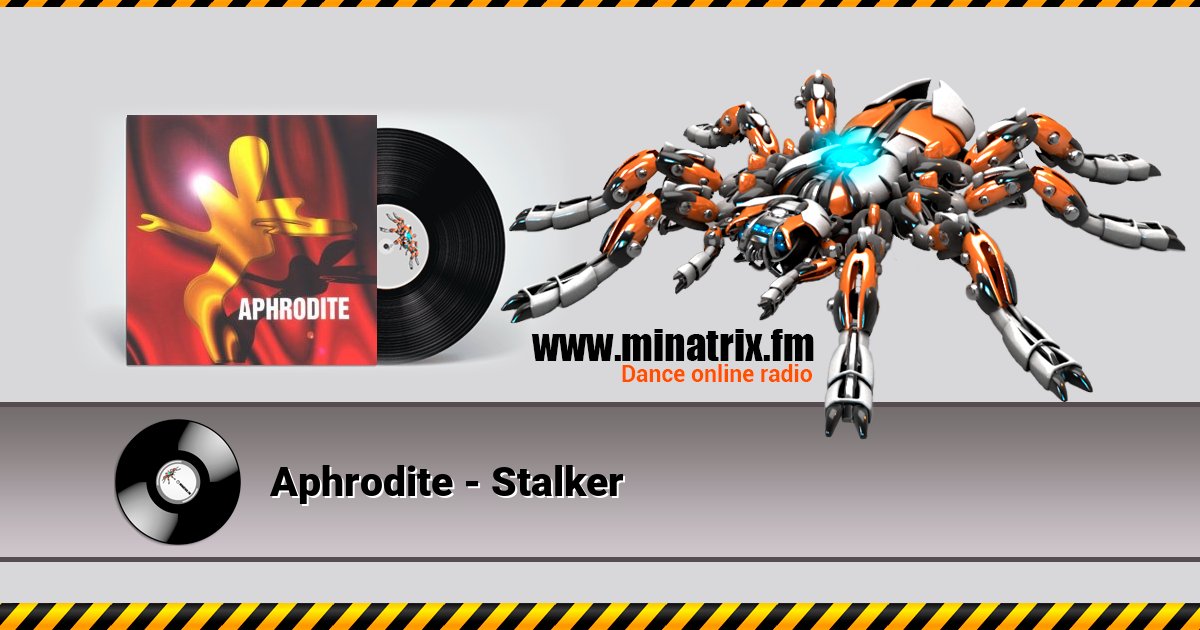 Aphrodite - Stalker Aphrodite - Stalker Listen online and download MP3