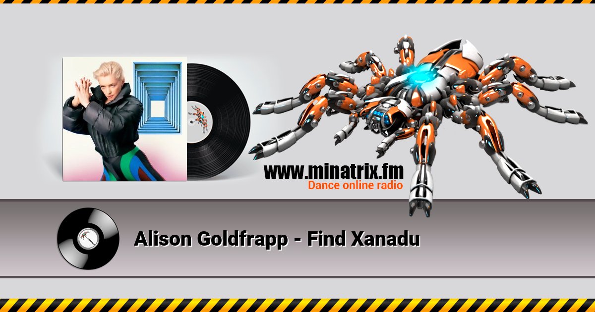Alison Goldfrapp - Find Xanadu Listen online and download MP3