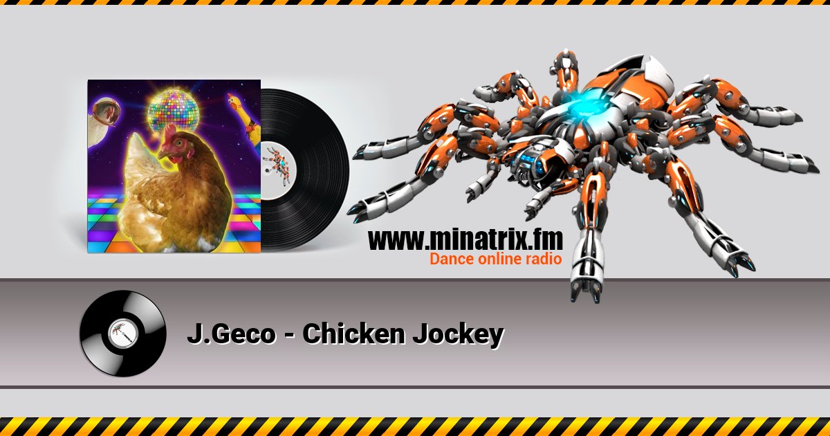 J.Geco - Chicken Jockey Listen online and download MP3