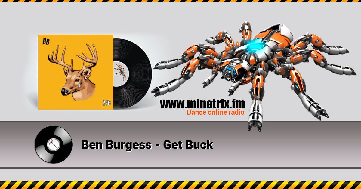 Ben Burgess - Get Buck Ben Burgess - Get Buck Listen online and download MP3