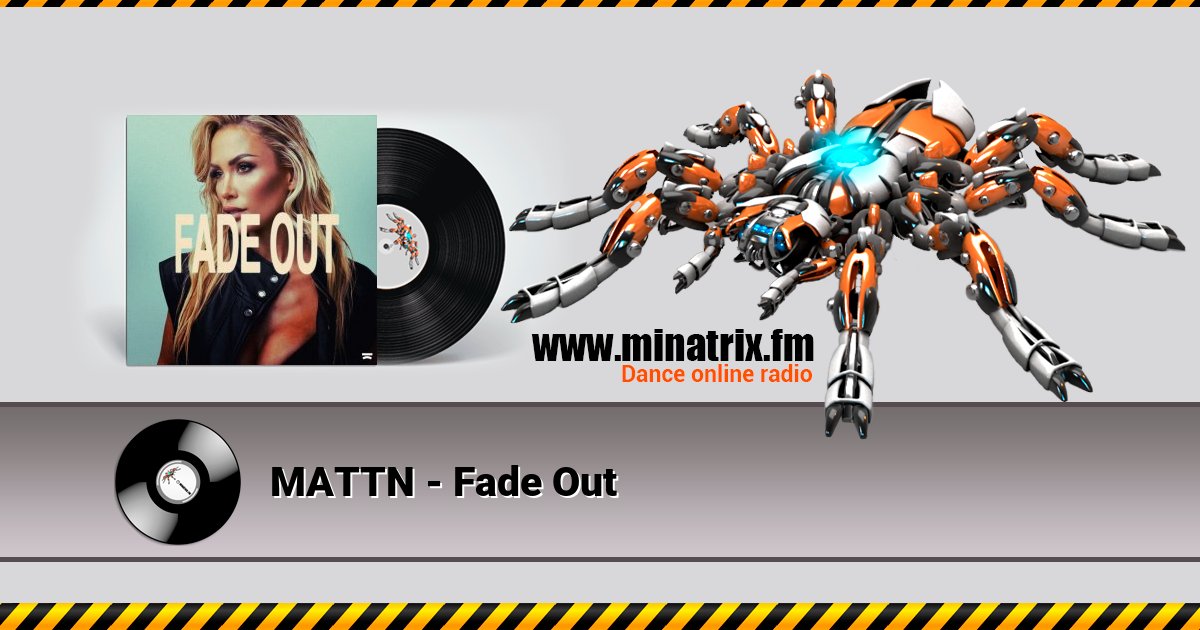 MATTN - Fade Out Listen online and download MP3