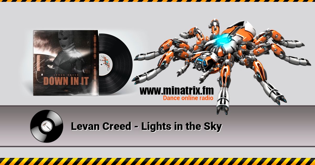 Levan Creed - Lights in the Sky Levan Creed - Lights in the Sky Listen online and download MP3