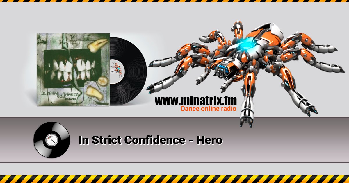 In Strict Confidence - Hero In Strict Confidence - Hero Listen online and download MP3