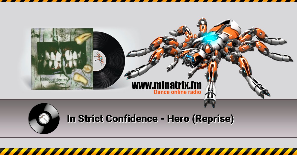 In Strict Confidence - Hero (Reprise) Listen online and download MP3
