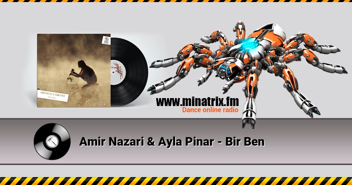 Amir Nazari & Ayla Pinar - Bir Ben Listen online and download MP3