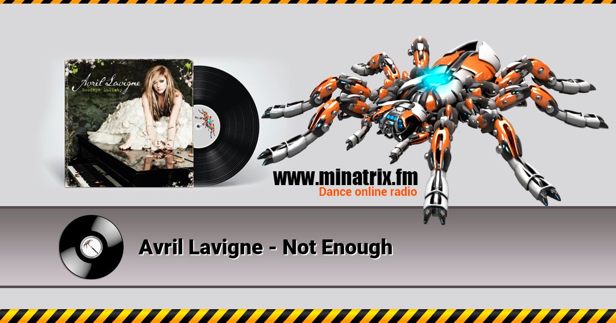 Avril Lavigne - Not Enough Listen online and download MP3