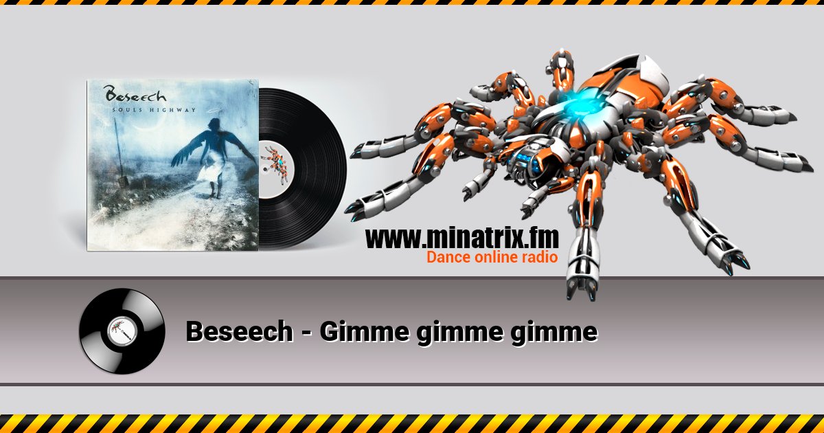 Beseech - Gimme gimme gimme Listen online and download MP3