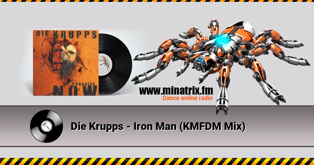 Die Krupps - Iron Man (KMFDM Mix) Listen online and download MP3