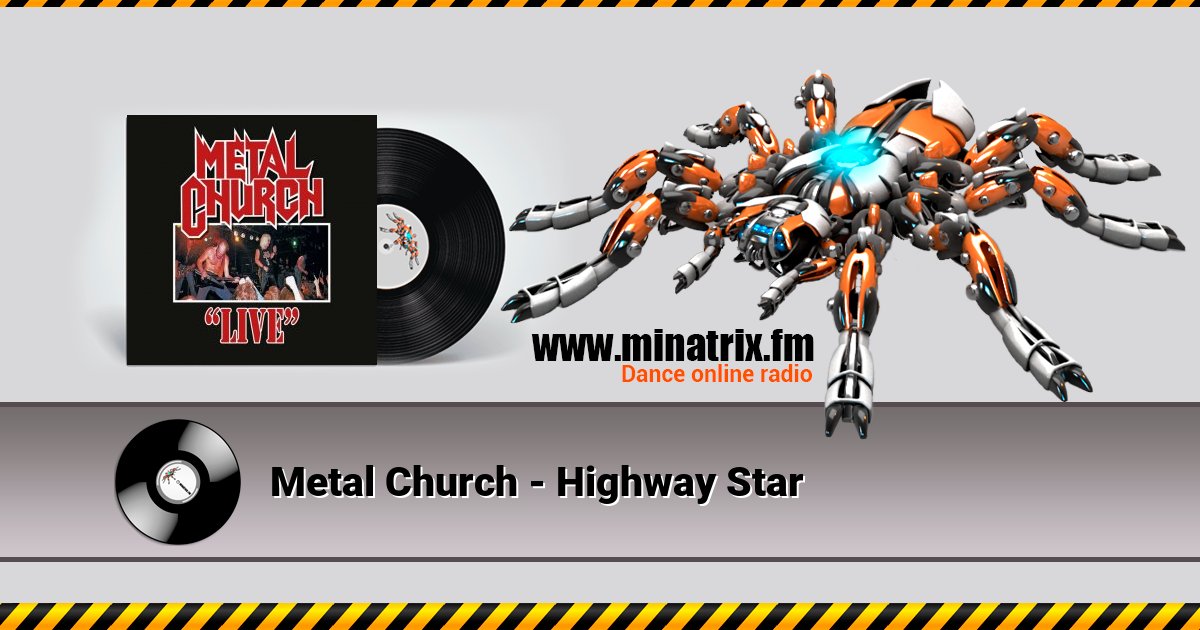 Metal Church - Highway Star Listen online and download MP3