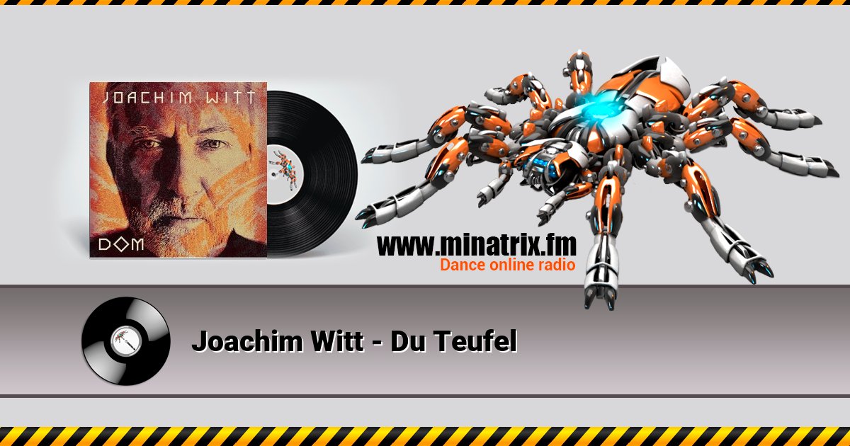 Joachim Witt - Du Teufel Joachim Witt - Du Teufel Listen online and download MP3