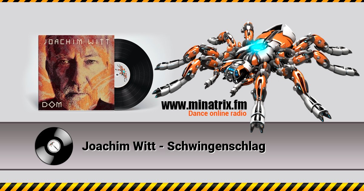 Joachim Witt - Schwingenschlag Listen online and download MP3