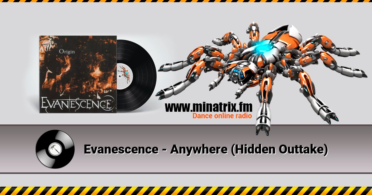 Evanescence - Anywhere (Hidden Outtake) Evanescence - Anywhere (Hidden Outtake) Listen online and download MP3
