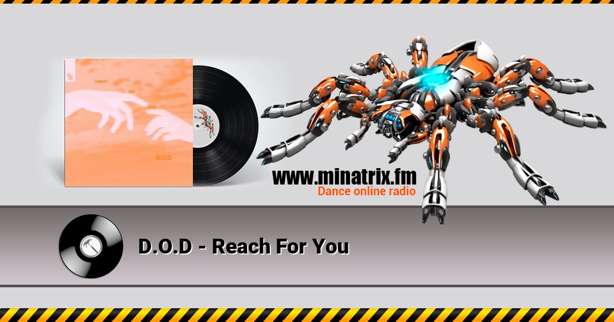 D.O.D - Reach For You Listen online and download MP3