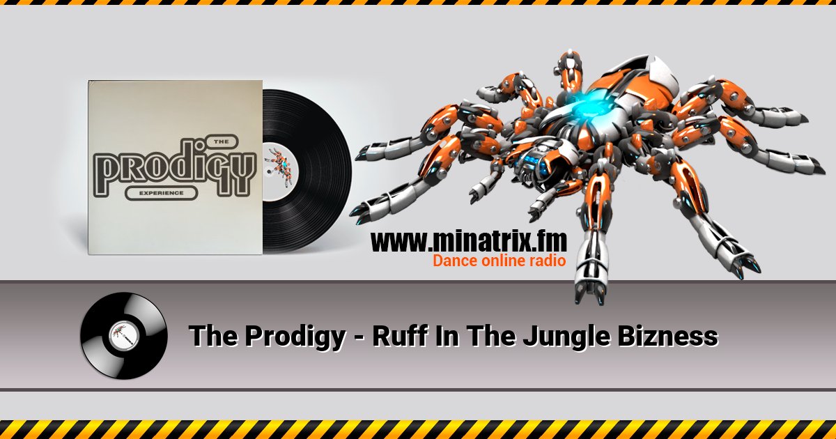 The Prodigy - Ruff In The Jungle Bizness Listen online and download MP3