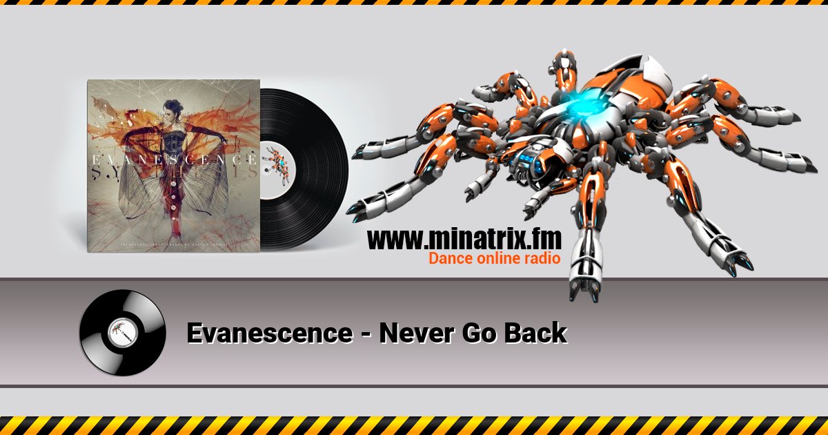 Evanescence - Never Go Back Listen online and download MP3