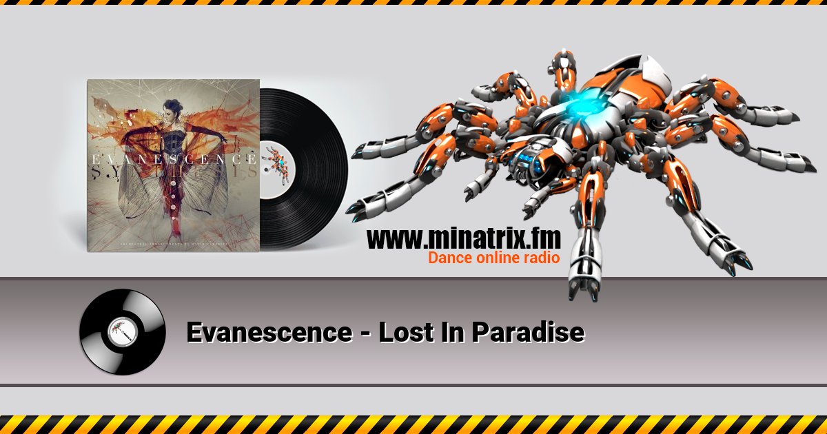 Evanescence - Lost In Paradise Evanescence - Lost In Paradise Listen online and download MP3