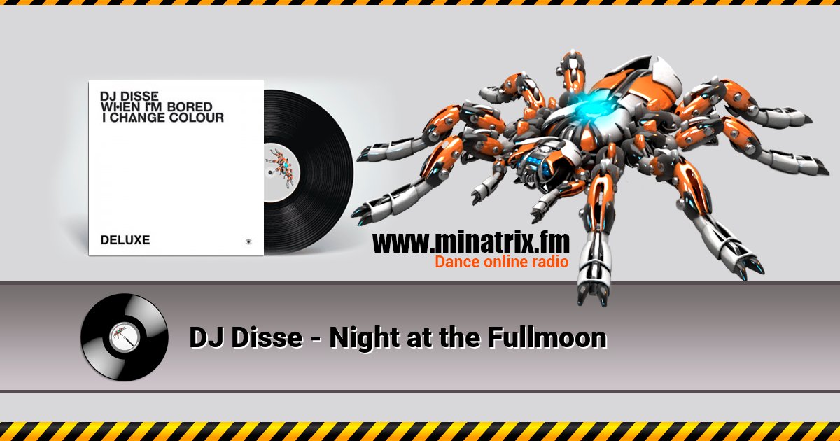 DJ Disse - Night at the Fullmoon Listen online and download MP3