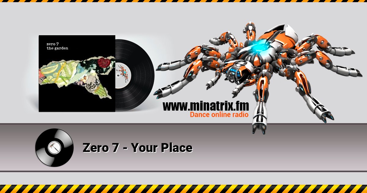 Zero 7 - Your Place Listen online and download MP3