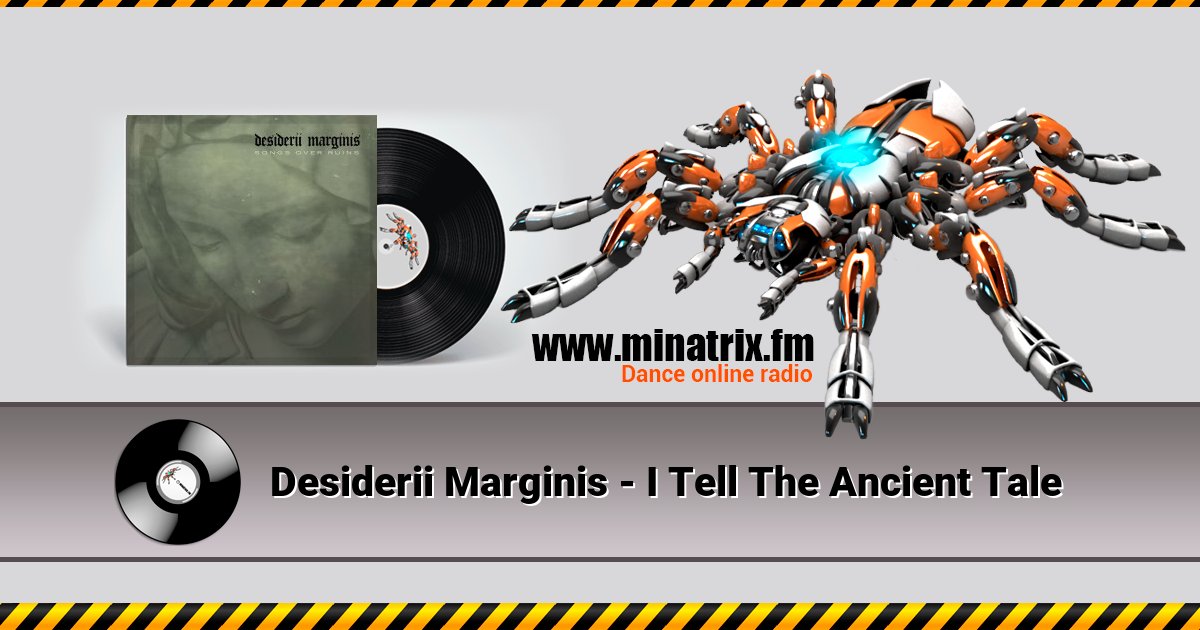 Desiderii Marginis - I Tell The Ancient Tale Listen online and download MP3