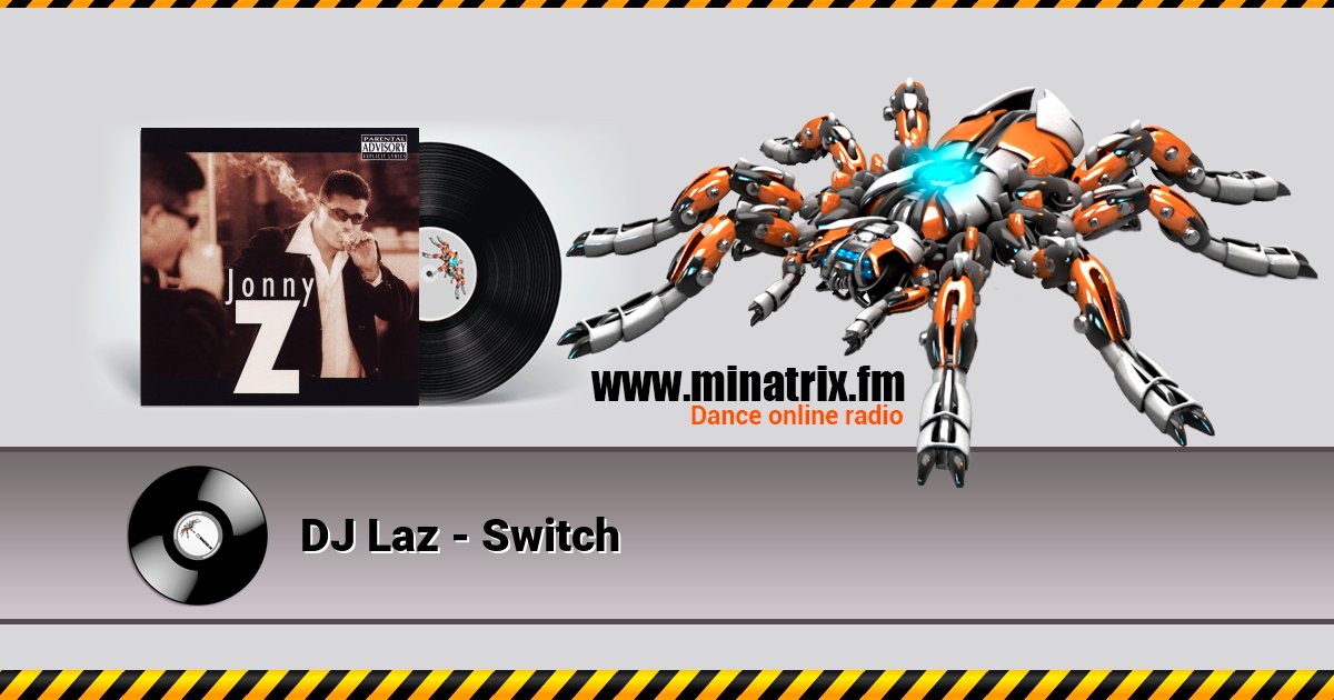 DJ Laz - Switch Listen online and download MP3
