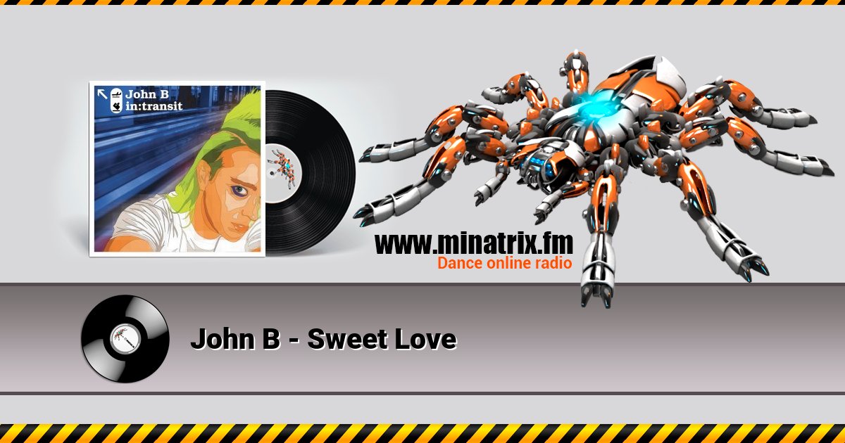John B - Sweet Love Listen online and download MP3