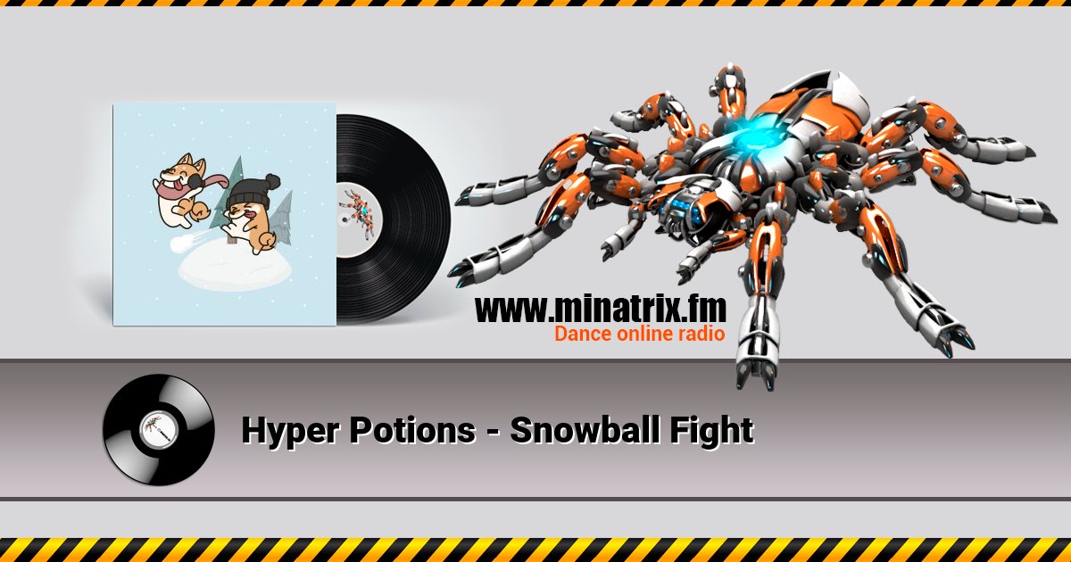 Hyper Potions - Snowball Fight Listen online and download MP3