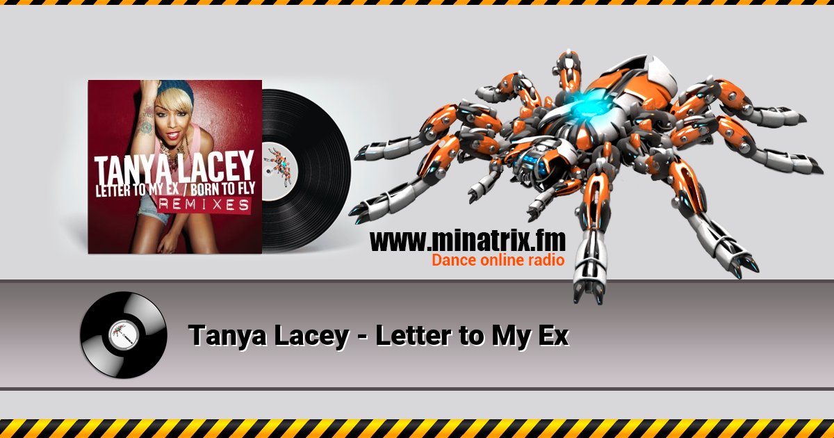 Tanya Lacey - Letter to My Ex Listen online and download MP3