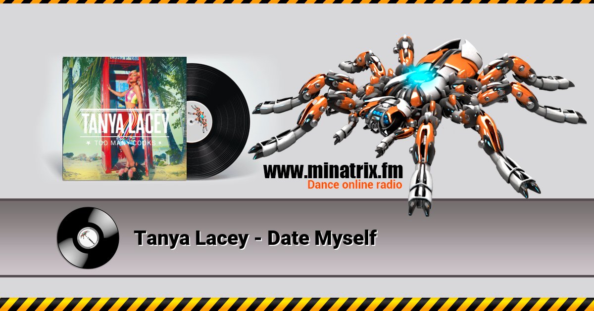 Tanya Lacey - Date Myself Listen online and download MP3